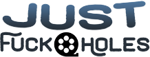 JustFuckHoles.com